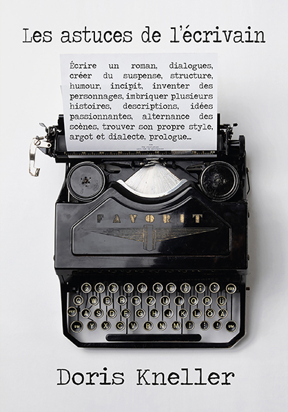 Les astuces des &eacute;crivains